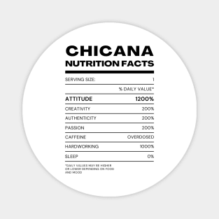 Chicana Nutrition Facts | Typography Art Magnet